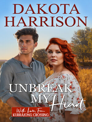 cover image of Unbreak My Heart
